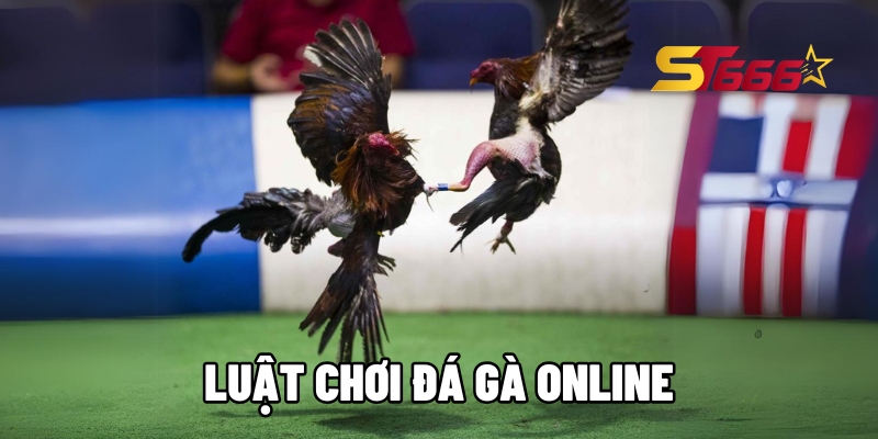 luat choi da ga online st666 1