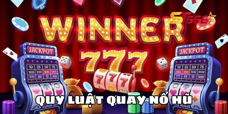 quy luat quay no hu st666 1